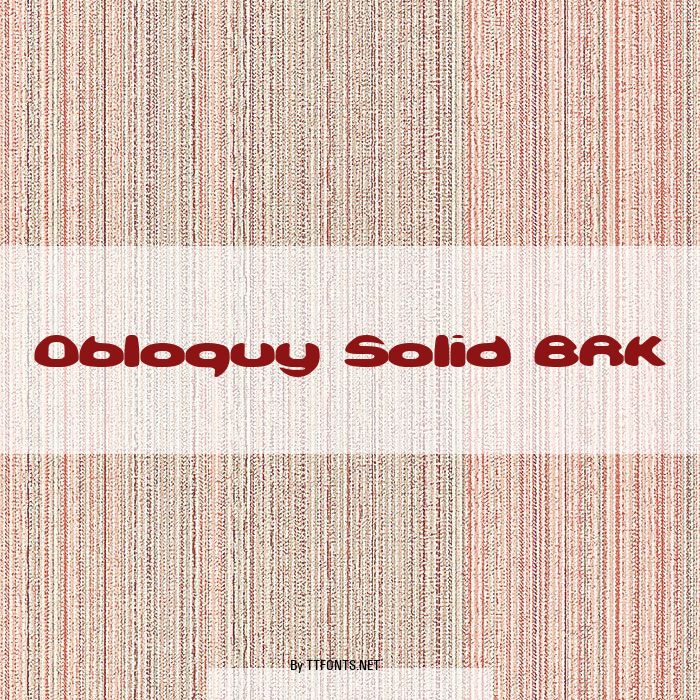 Obloquy Solid BRK example